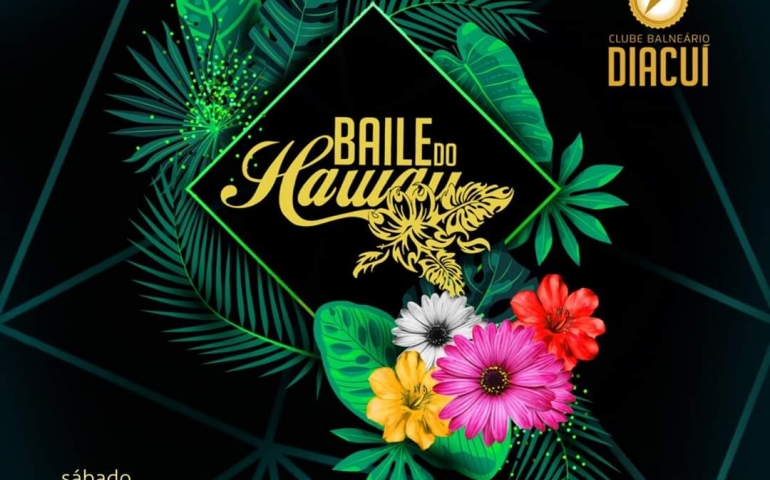 BAILE DO HAWAII DIACUI 2019
