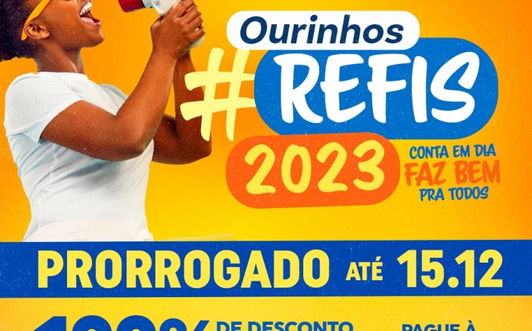 O REFIS 2023 FOI PRORROGADO EM OURINHOS